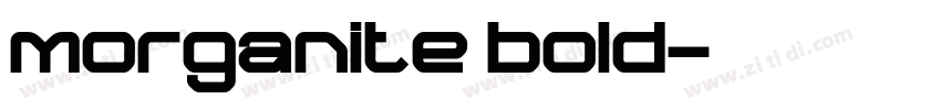 morganite bold字体转换
